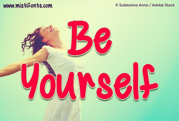 Be Yourself font sample